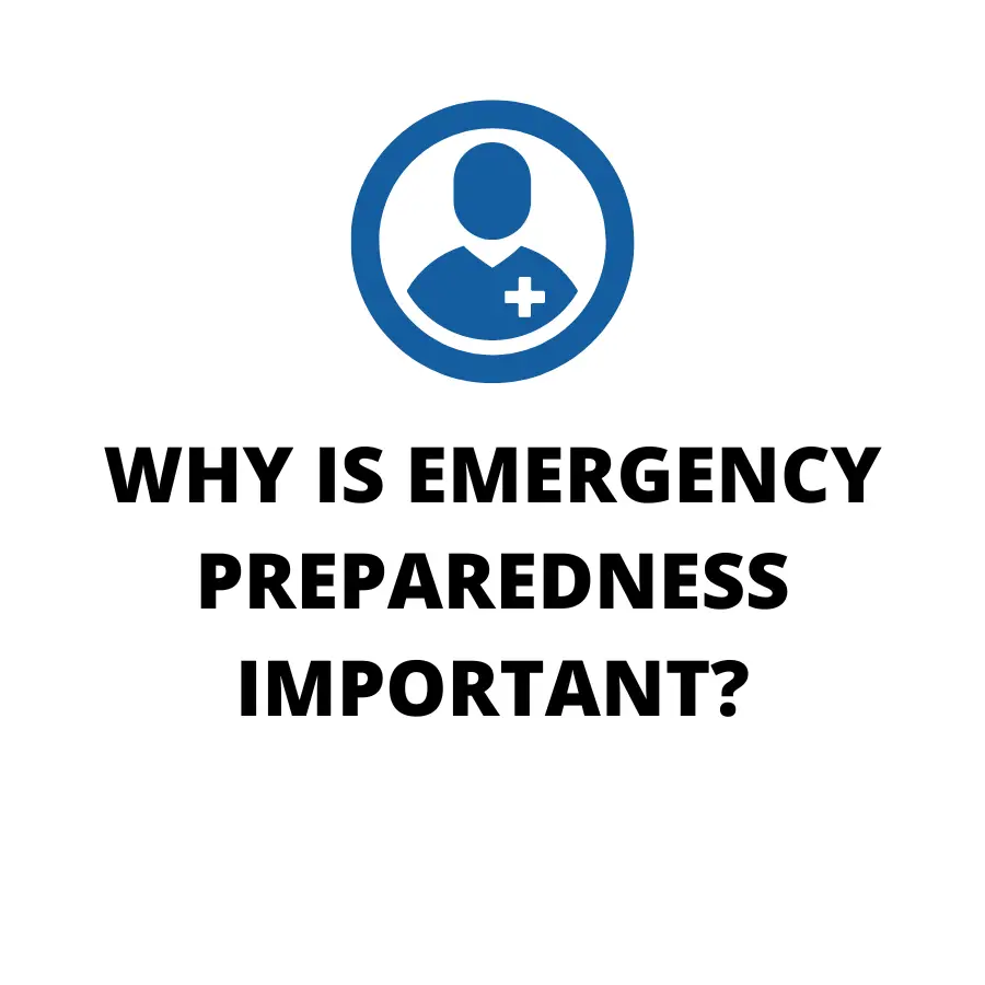Why is emergency preparedness important? Featured
