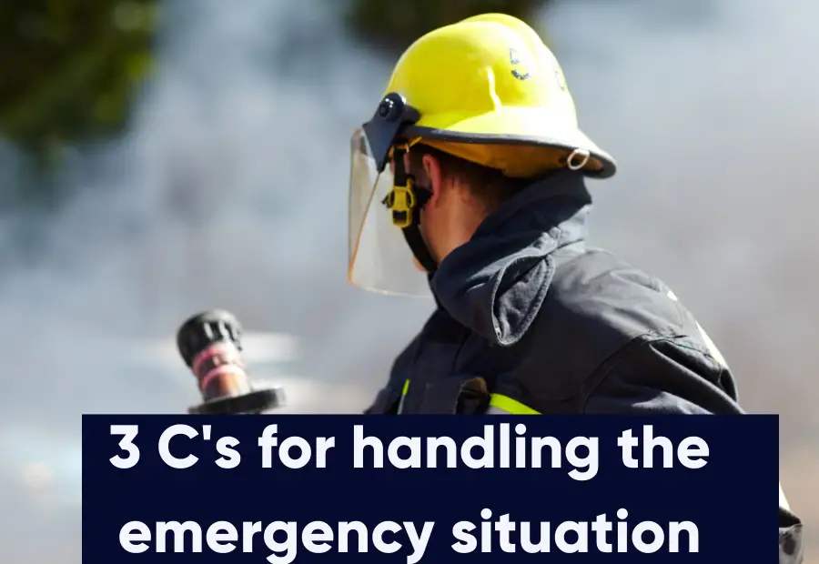 What-are-the-3-Cs-for-handling-emergency-situation-featured image